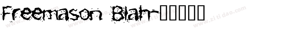Freemason Blah字体转换